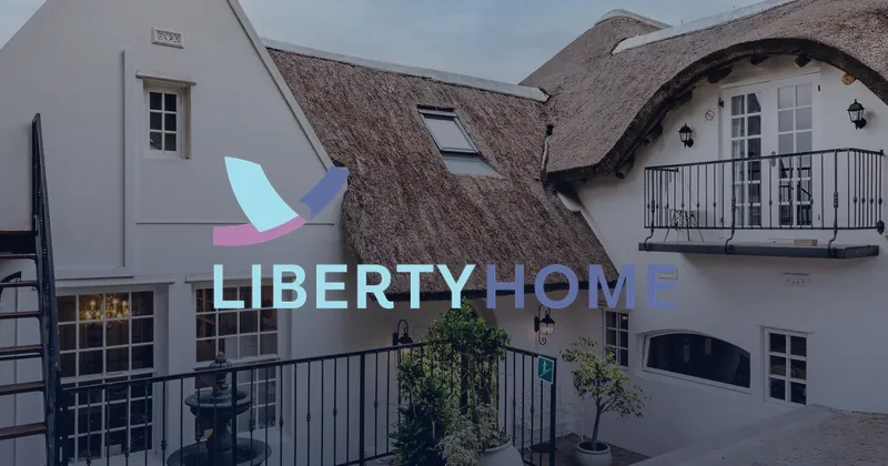 Liberty Home case study